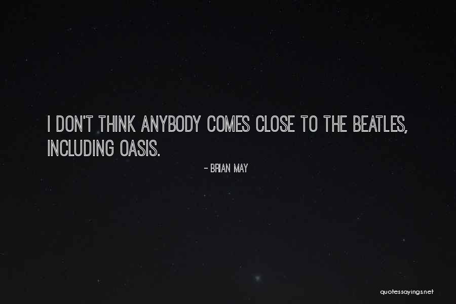 Savidestrukcija Quotes By Brian May Savidestrukcija Quotes By Brian May