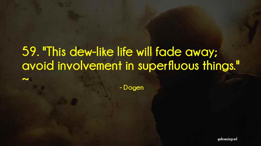 Savidis Paok Quotes By Dogen Savidis Paok Quotes By Dogen