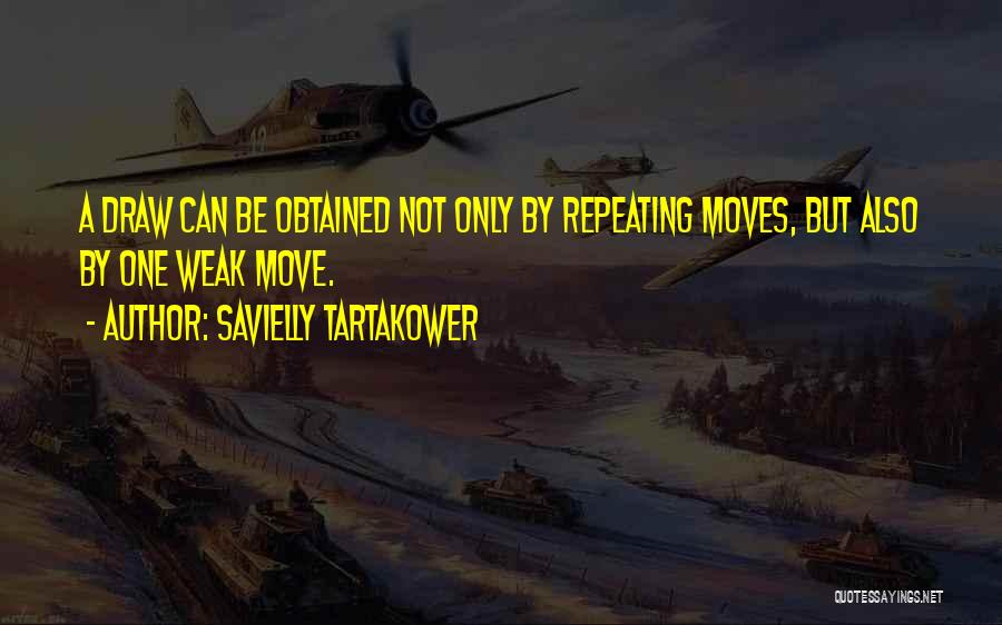 Savielly Tartakower Quotes 2179990