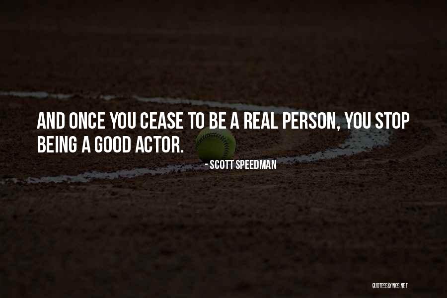 Savile Club Quotes By Scott Speedman Savile Club Quotes By Scott Speedman