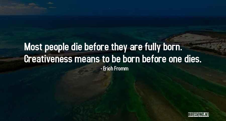 Savina Pavluk Quotes By Erich Fromm Savina Pavluk Quotes By Erich Fromm