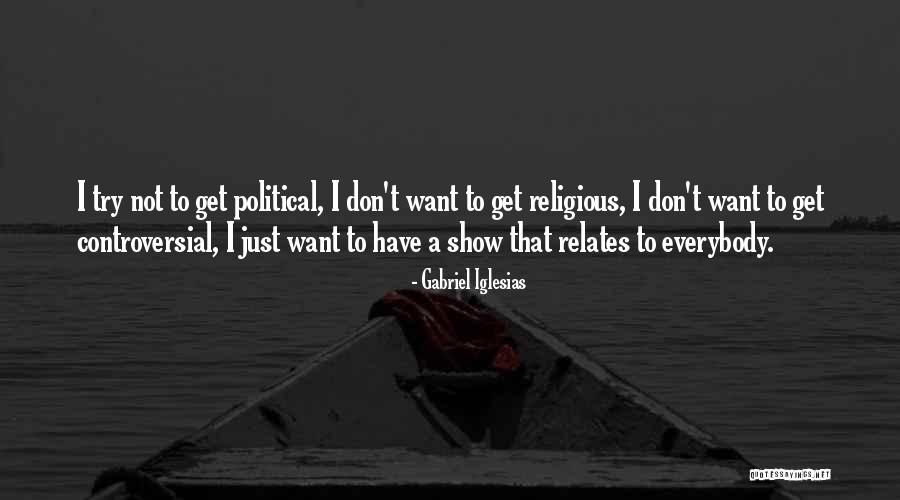 Savinar Quotes By Gabriel Iglesias Savinar Quotes By Gabriel Iglesias