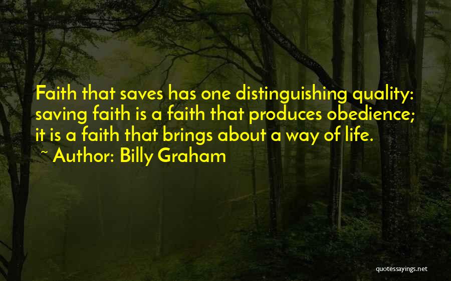 Saving A Life Quotes By Billy Graham