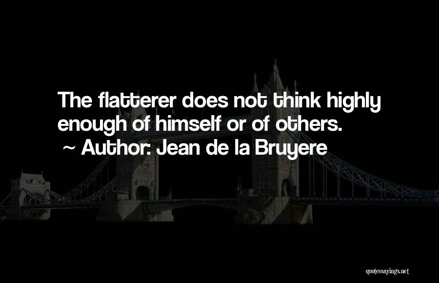 Saving Abel Song Quotes By Jean De La Bruyere