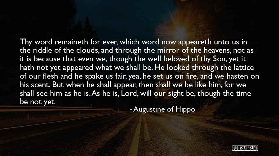 Saving Elliot Quotes By Augustine Of Hippo Saving Elliot Quotes By Augustine Of Hippo