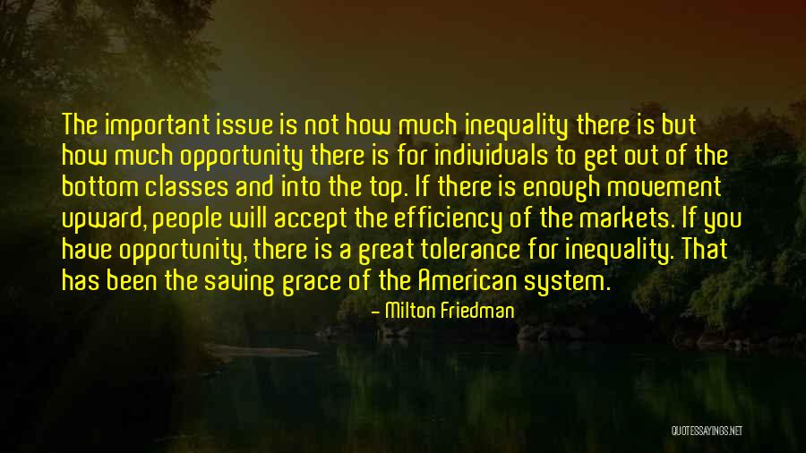 Saving Grace Quotes By Milton Friedman Saving Grace Quotes By Milton Friedman