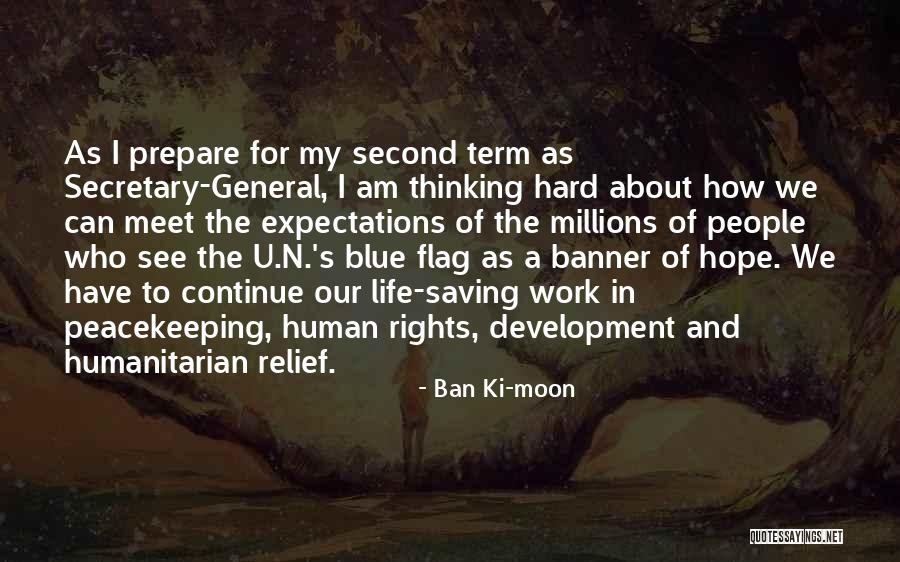Saving Human Quotes By Ban Ki-moon Saving Human Quotes By Ban Ki-moon
