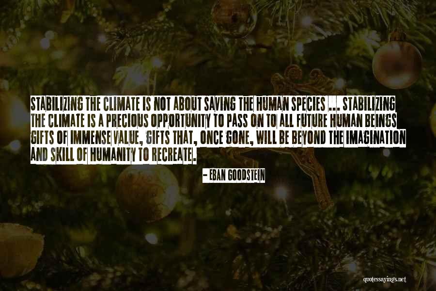 Saving Human Quotes By Eban Goodstein Saving Human Quotes By Eban Goodstein