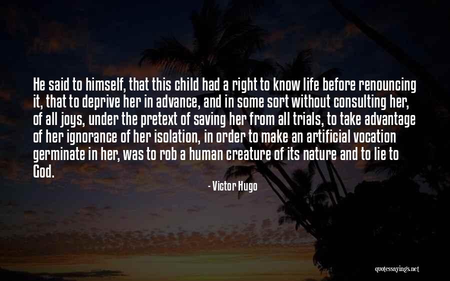 Saving Human Quotes By Victor Hugo Saving Human Quotes By Victor Hugo