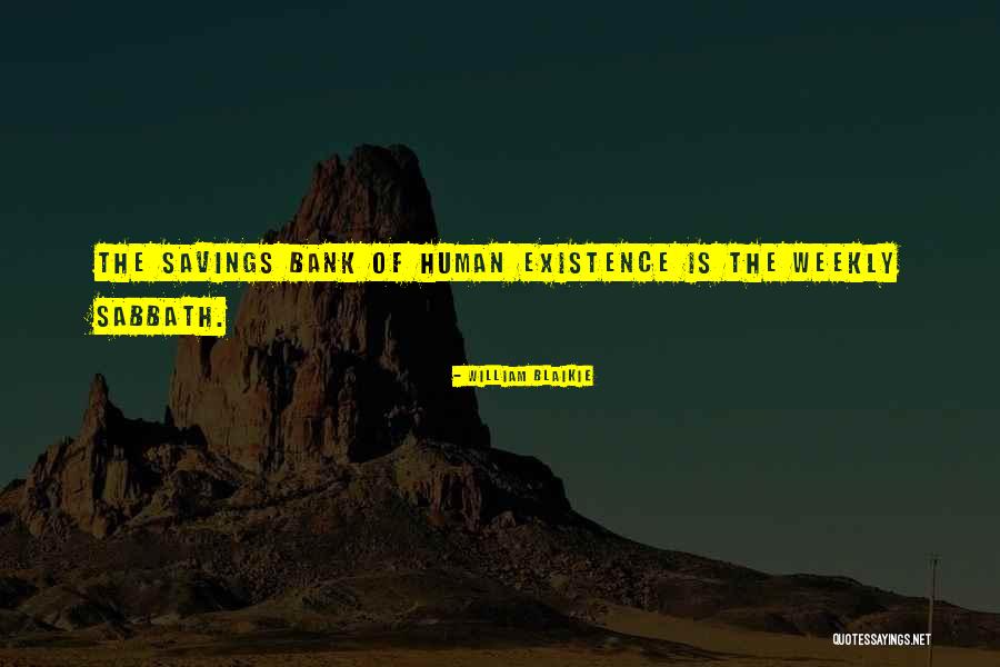 Saving Human Quotes By William Blaikie Saving Human Quotes By William Blaikie