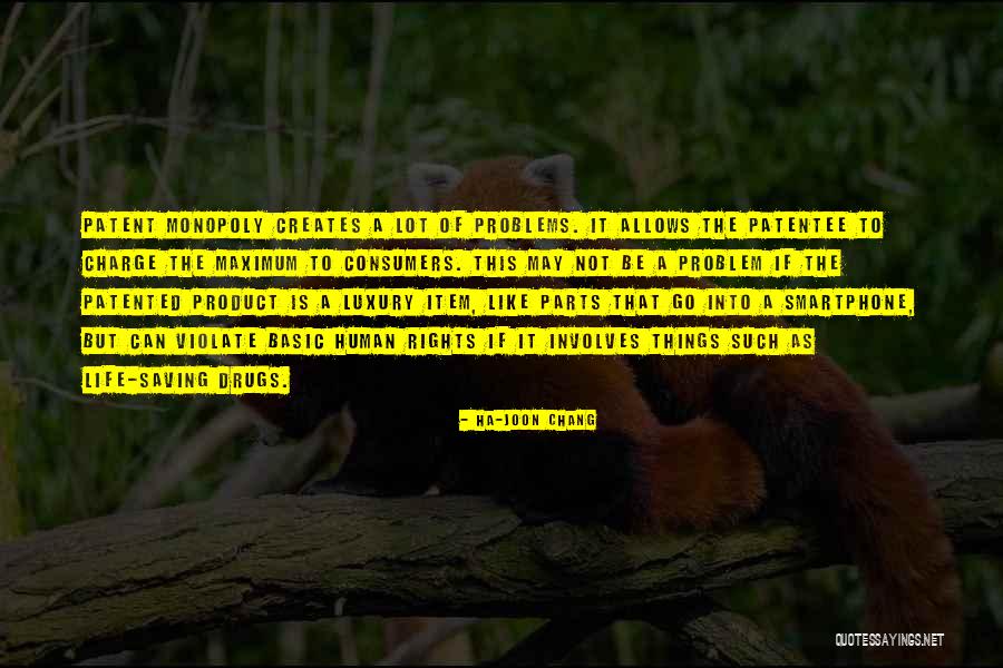 Saving Life Quotes By Ha-Joon Chang Saving Life Quotes By Ha-Joon Chang