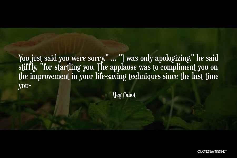 Saving Life Quotes By Meg Cabot Saving Life Quotes By Meg Cabot