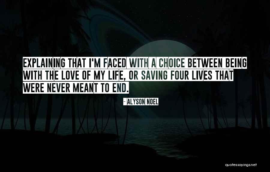 Saving Love Quotes By Alyson Noel Saving Love Quotes By Alyson Noel