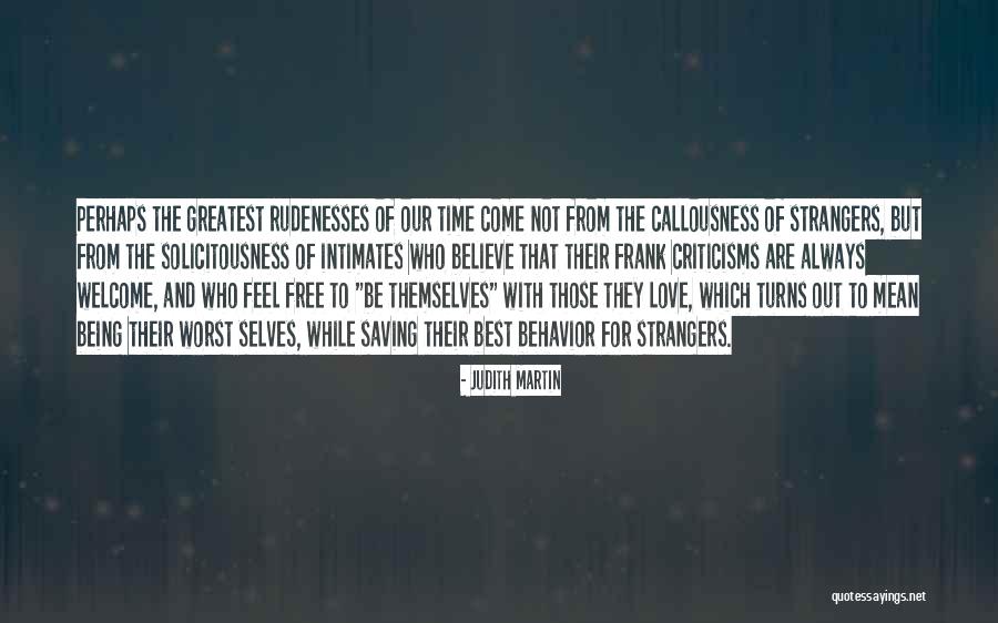 Saving Love Quotes By Judith Martin Saving Love Quotes By Judith Martin