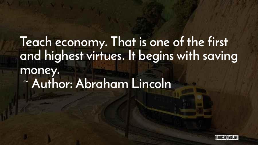 Saving Money Quotes By Abraham Lincoln