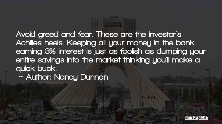 Saving Money Quotes By Nancy Dunnan