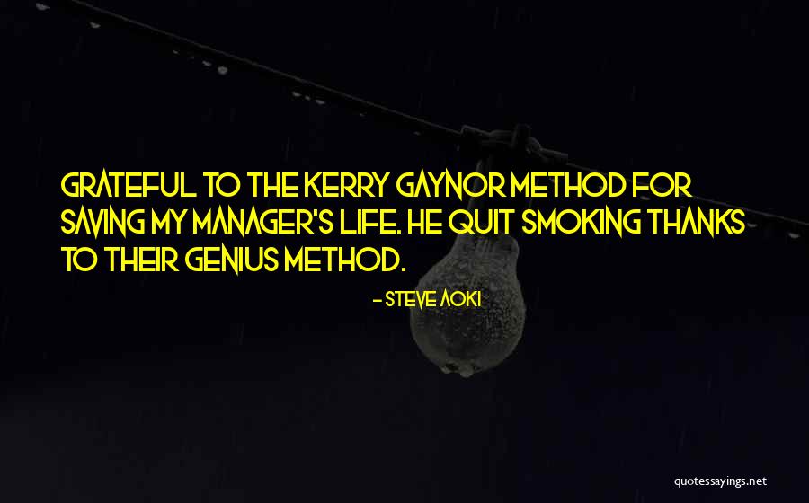 Saving My Life Quotes By Steve Aoki Saving My Life Quotes By Steve Aoki