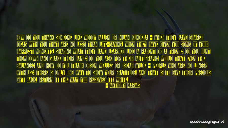 Saving One Life Quotes By Anthony Marais Saving One Life Quotes By Anthony Marais