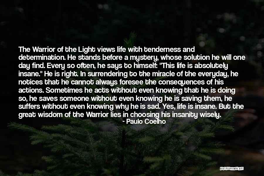 Saving One Life Quotes By Paulo Coelho Saving One Life Quotes By Paulo Coelho