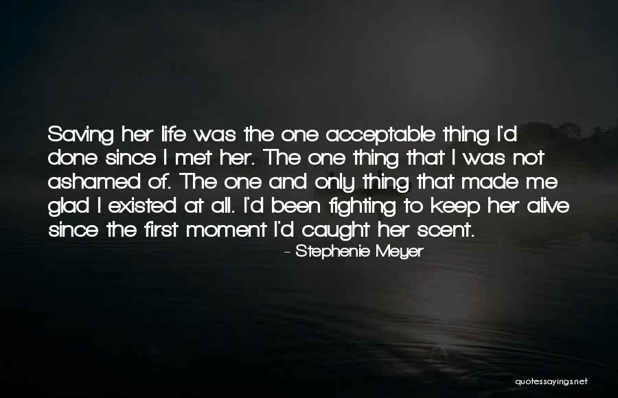 Saving One Life Quotes By Stephenie Meyer Saving One Life Quotes By Stephenie Meyer