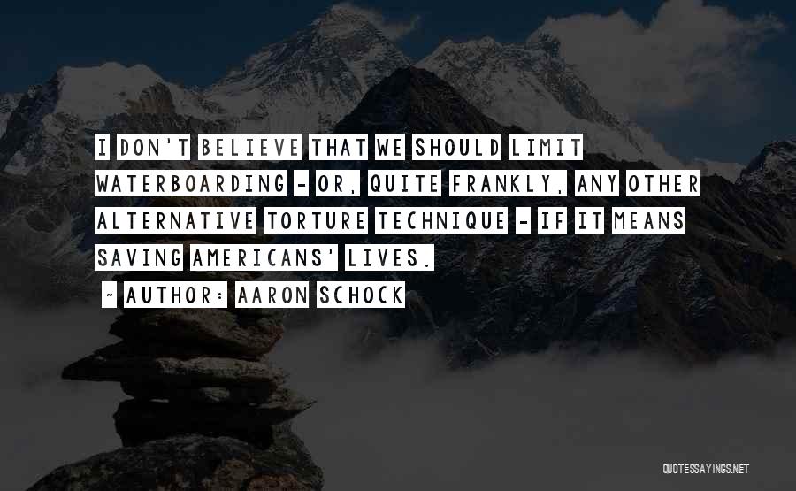 Saving Others Lives Quotes By Aaron Schock