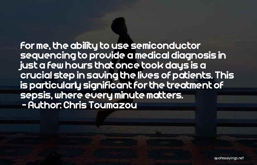 Saving Others Lives Quotes By Chris Toumazou