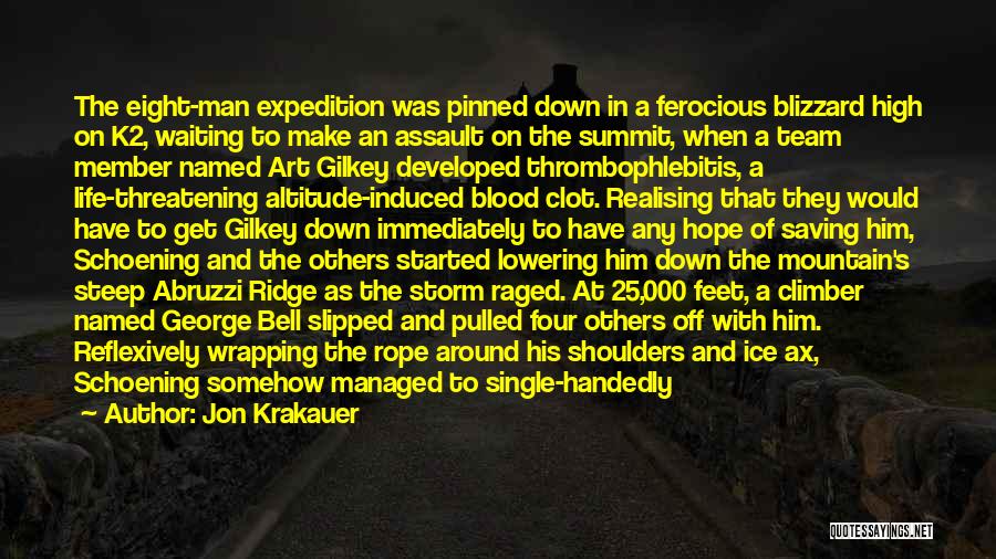 Saving Others Quotes By Jon Krakauer