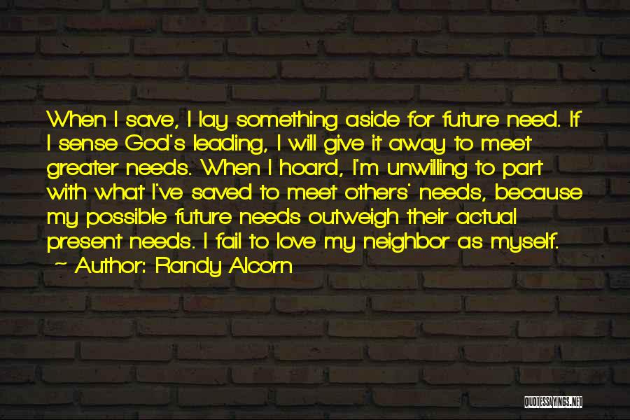 Saving Others Quotes By Randy Alcorn
