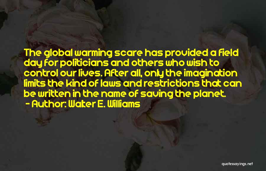 Saving Others Quotes By Walter E. Williams