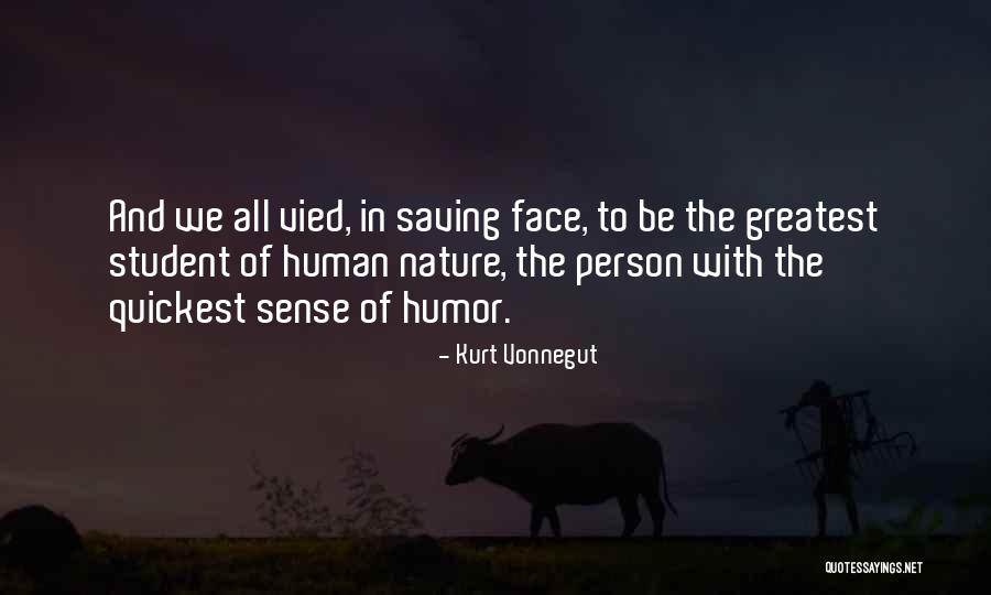 Saving Our Nature Quotes By Kurt Vonnegut Saving Our Nature Quotes By Kurt Vonnegut