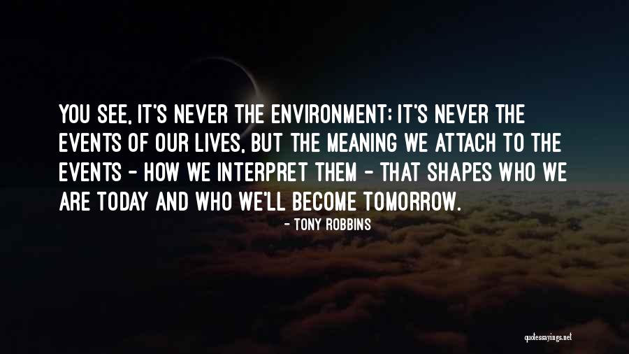 Saving Our Nature Quotes By Tony Robbins Saving Our Nature Quotes By Tony Robbins