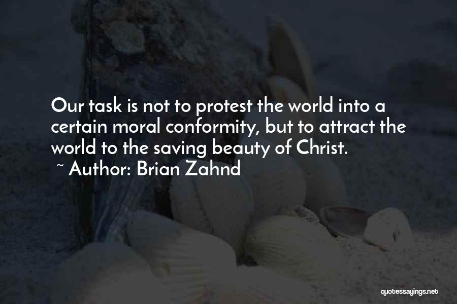 Saving Our World Quotes By Brian Zahnd