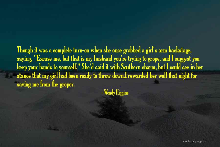 Saving The Girl Quotes By Wendy Higgins Saving The Girl Quotes By Wendy Higgins