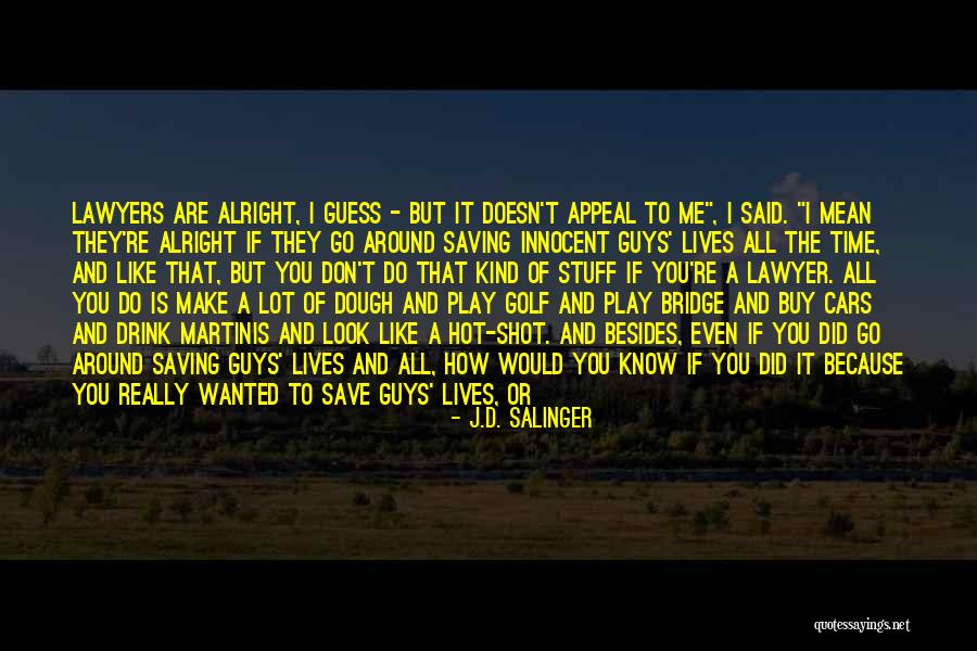 Saving Time Quotes By J.D. Salinger Saving Time Quotes By J.D. Salinger