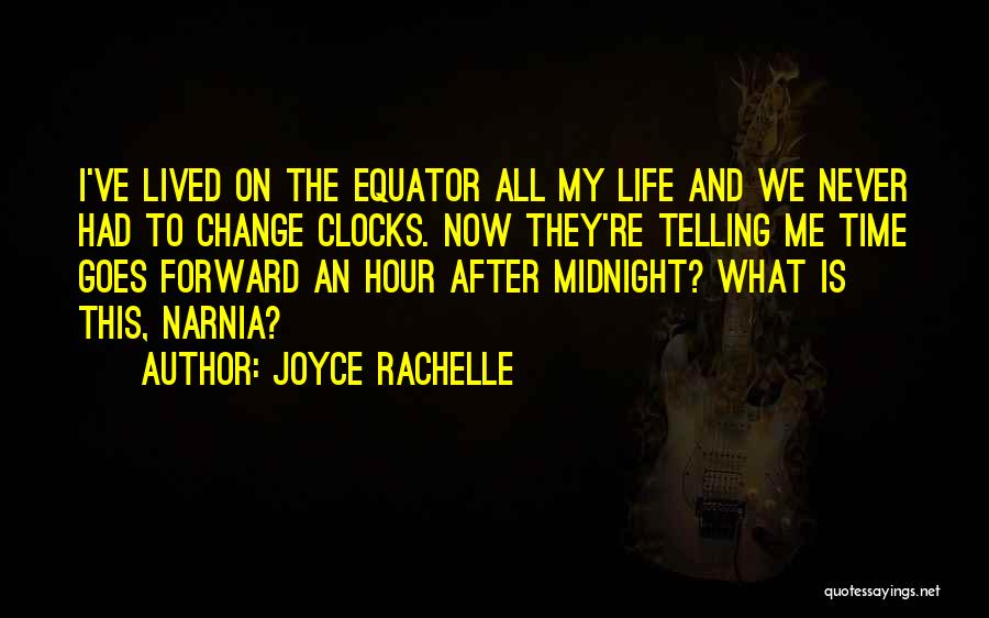 Saving Time Quotes By Joyce Rachelle