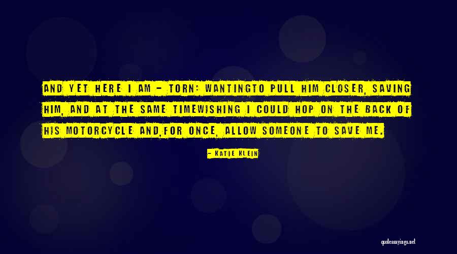 Saving Time Quotes By Katie Klein Saving Time Quotes By Katie Klein
