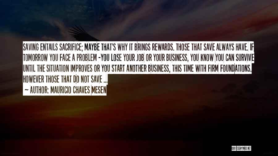 Saving Time Quotes By Mauricio Chaves Mesen