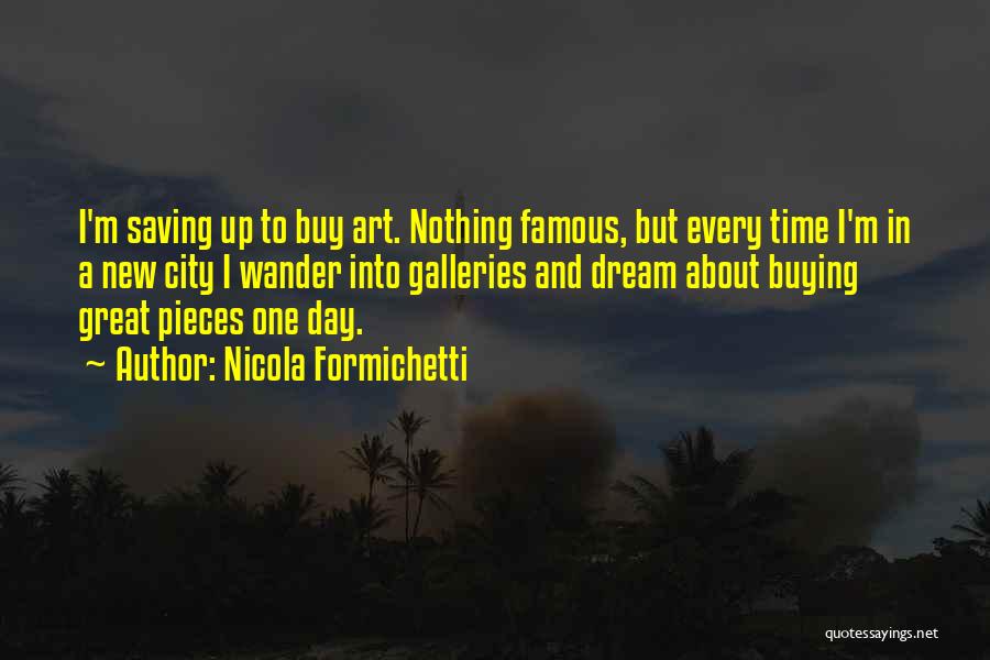 Saving Time Quotes By Nicola Formichetti