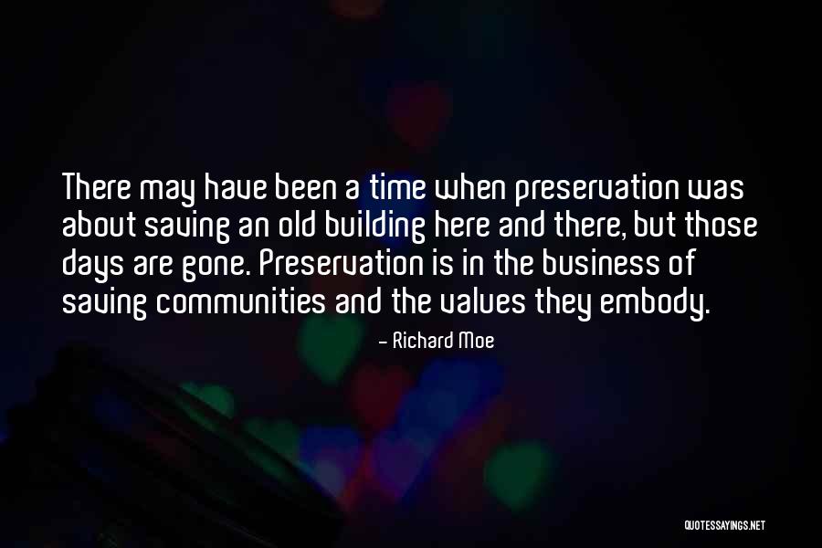 Saving Time Quotes By Richard Moe Saving Time Quotes By Richard Moe