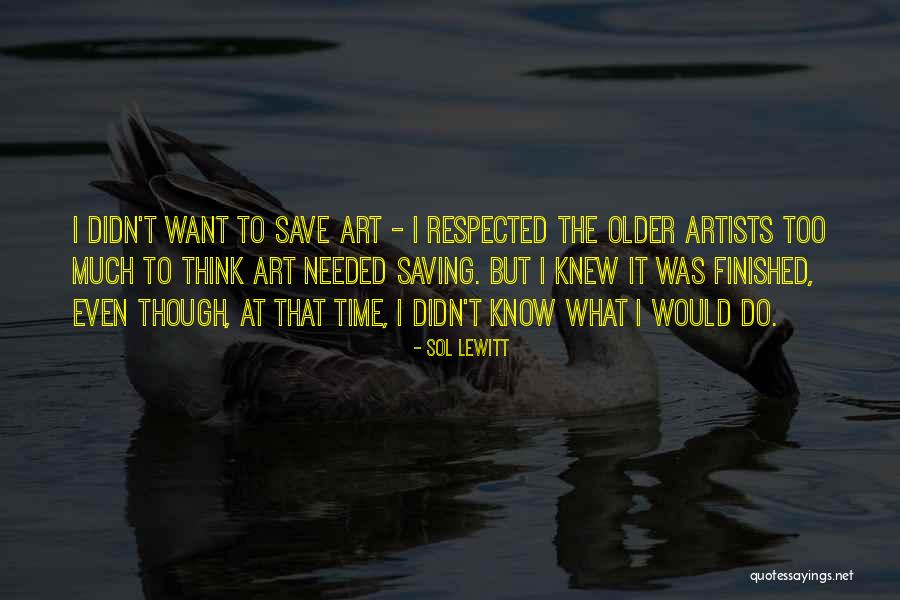 Saving Time Quotes By Sol LeWitt Saving Time Quotes By Sol LeWitt
