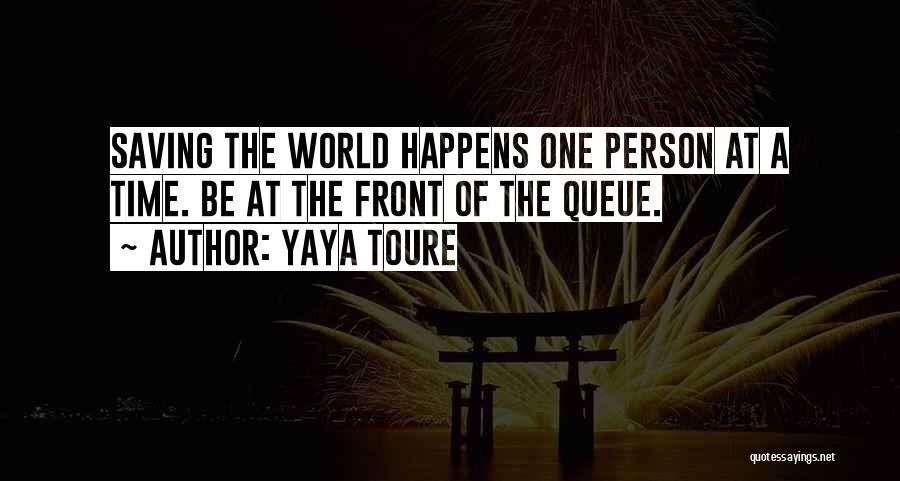 Saving Time Quotes By Yaya Toure