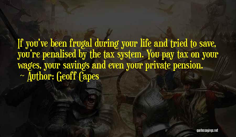 Saving Your Life Quotes By Geoff Capes