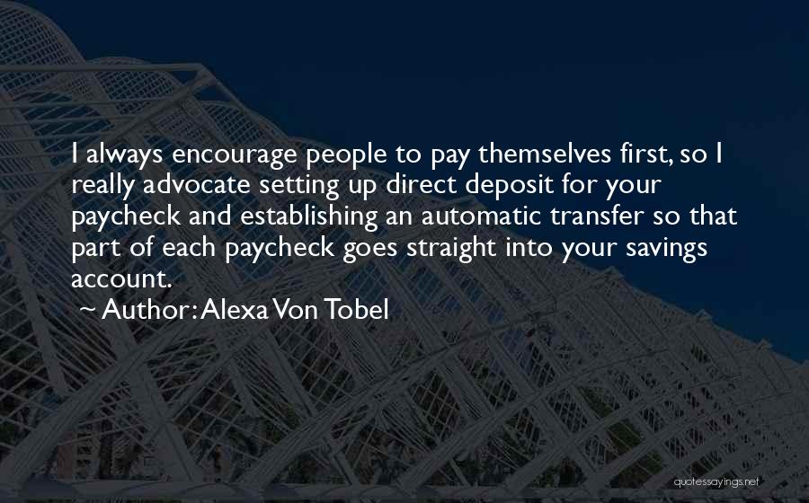 Savings Account Quotes By Alexa Von Tobel