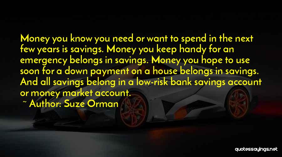 Savings Account Quotes By Suze Orman