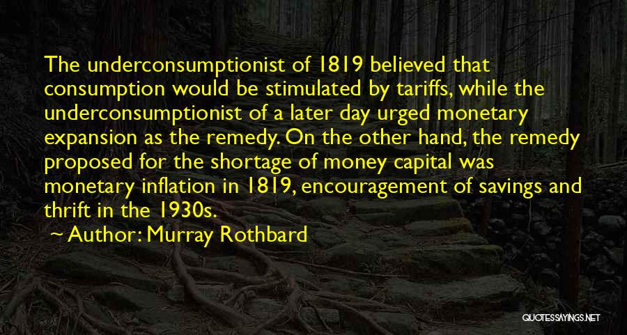 Savings Money Quotes By Murray Rothbard