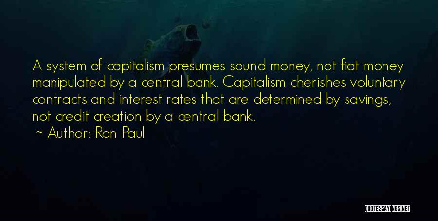 Savings Money Quotes By Ron Paul