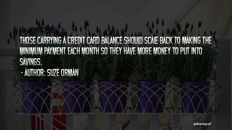 Savings Money Quotes By Suze Orman