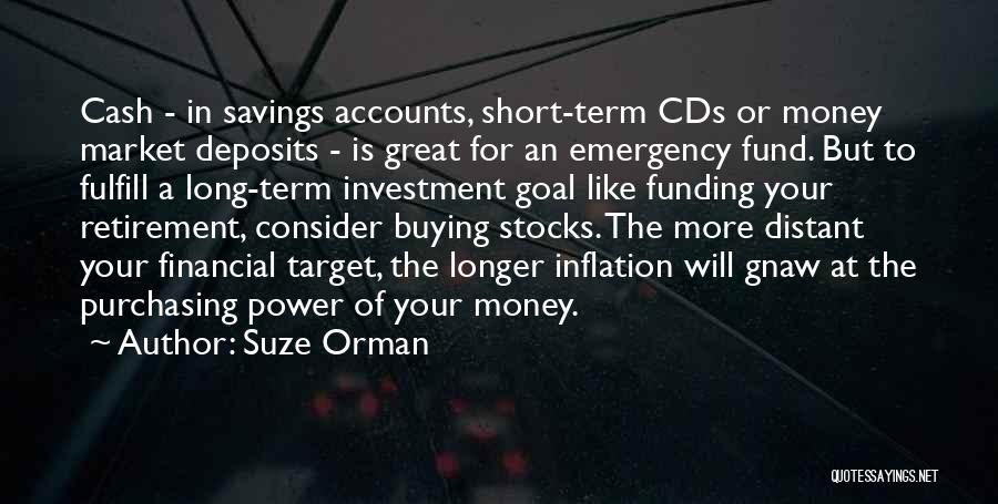 Savings Money Quotes By Suze Orman