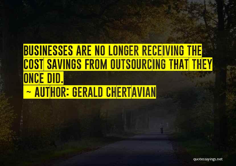 Savings Quotes By Gerald Chertavian