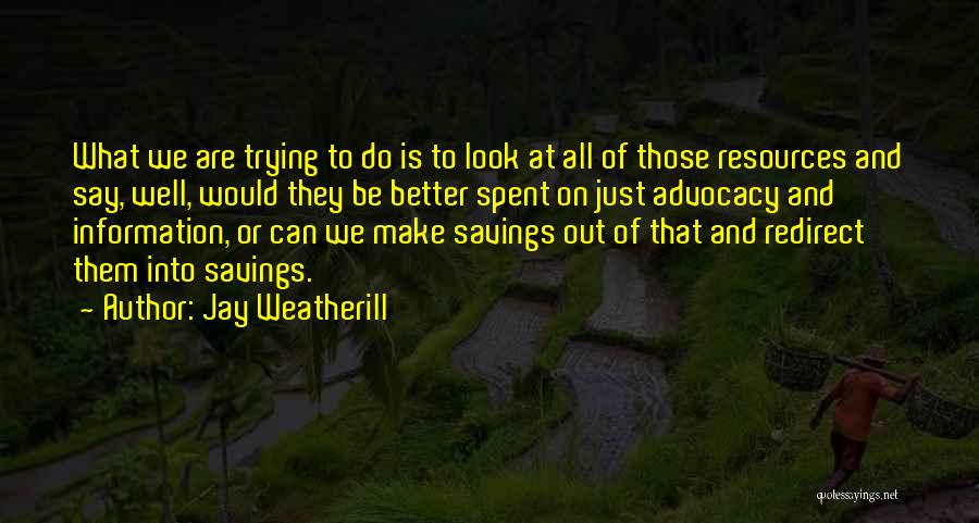 Savings Quotes By Jay Weatherill